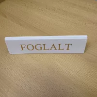 FOGLALT TÁBLÁK